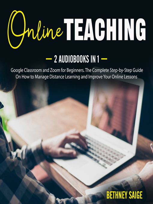 Title details for Online Teaching by Bethney Saige - Available